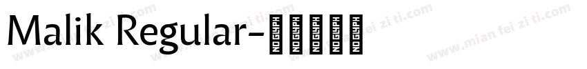 Malik Regular字体转换